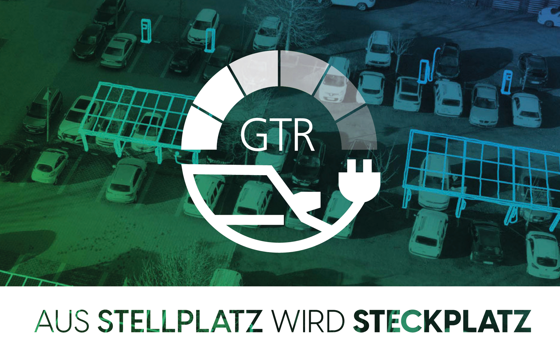 GTR_Aus Stellplatz wird Steckplatz